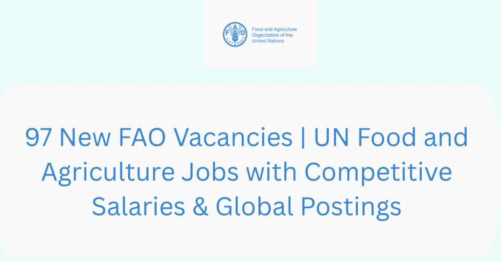 97 New FAO Vacancies | UN Food and Agriculture Jobs with Competitive Salaries & Global Postings Excerpt: Discover 97 new vacancies at the UN Food and Agriculture Organization (FAO) with competitive international remuneration packages. These global positions offer attractive tax-free salaries, comprehensive UN benefits, and opportunities in technical, programmatic, and administrative fields across FAO's worldwide network. Background & Job Description We are pleased to share an extensive recruitment initiative from the Food and Agriculture Organization of the United Nations (FAO), which has announced 97 new vacancies across its global operations. As a specialized UN agency leading international efforts to defeat hunger, FAO works in over 130 countries to achieve food security for all and ensure people have regular access to enough high-quality food to lead active, healthy lives. These 97 positions represent one of FAO's largest recruitment drives in recent years, reflecting the organization's expanded mandate in addressing global food crises, climate change impacts on agriculture, and sustainable food systems transformation. The vacancies span multiple duty stations worldwide, from regional hubs like Bangkok, Rome, and Santiago to country offices across Africa, Asia, Latin America, and the Middle East. The roles encompass diverse professional areas including agricultural development, climate resilience, fisheries, forestry, nutrition, food security analysis, emergency response, and corporate support functions. FAO offers a dynamic, multicultural work environment where professionals can contribute to meaningful global initiatives while advancing their careers within the UN system. These opportunities are particularly relevant given current global challenges such as rising food insecurity, climate-related agricultural disruptions, and the need for sustainable food production systems. Tasks and Key Responsibilities While specific duties vary by position, the following responsibilities represent common themes across multiple vacancies: Technical Program Implementation: Provide specialized technical expertise in areas such as crop production, livestock management, fisheries, forestry, climate-smart agriculture, and natural resource management to support field programs and country capacity building. Policy Development and Analysis: Conduct research, analysis, and provide technical input to develop evidence-based agricultural policies, strategies, and regulatory frameworks at national, regional, and global levels. Project Management: Lead the full project cycle from design and planning through implementation, monitoring, and evaluation of agricultural and food security initiatives, ensuring alignment with FAO's strategic objectives and donor requirements. Emergency Response and Resilience Building: Support emergency agricultural programs in crisis-affected countries, including seed distribution, livestock support, cash-based interventions, and building resilience among vulnerable farming communities. Knowledge Management and Capacity Development: Develop technical guidelines, training materials, and knowledge products; organize and conduct training workshops and field schools for government counterparts, farmers, and other stakeholders. Partnership and Resource Mobilization: Build and maintain strategic partnerships with government institutions, UN agencies, NGOs, research institutions, and private sector entities; contribute to resource mobilization efforts through proposal development and donor engagement. Data Analysis and Reporting: Collect, analyze, and interpret agricultural data using advanced statistical methods and geospatial tools; prepare comprehensive technical reports, briefs, and communication materials for diverse audiences. Qualifications Education and Certification Academic Requirements: Advanced university degree (Master's or PhD) in agriculture, forestry, fisheries, environmental science, economics, nutrition, social sciences, or related fields for professional positions; Bachelor's degree for general service roles. Technical Certifications: Specialized certifications in areas such as project management (PMP/PRINCE2), monitoring and evaluation, specific technical fields (soil science, plant breeding, etc.), or UN-specific competencies are highly advantageous. Language Proficiency: Working knowledge of English is essential for most positions; proficiency in other FAO official languages (Arabic, Chinese, French, Russian, Spanish) significantly enhances candidate competitiveness. Experience Professional Experience: Minimum 3-5 years of progressively responsible experience for mid-level positions (P-3/P-4) and 7+ years for senior roles (P-5/D-1) in relevant technical areas, with demonstrated achievements in agricultural development, food security, or related fields. International Exposure: Significant experience working in multicultural environments, preferably with international organizations, government agencies, or non-governmental organizations in development or humanitarian contexts. Technical Expertise: Proven technical competence in specific areas such as sustainable agriculture, food systems, climate adaptation, rural development, agricultural economics, or natural resource management. Management Skills: Demonstrated experience in project management, team leadership, budget oversight, and stakeholder coordination for higher-level positions. Additional Information Compensation and Benefits: Competitive Salaries: Attractive, tax-free remuneration based on the UN common system, with base salaries complemented by post adjustments for cost of living at different duty stations. Comprehensive Benefits: Extensive benefits package including rental subsidy, education grants for dependent children, relocation support, six weeks of annual leave, and full health insurance coverage. Pension Plan: Participation in the United Nations Joint Staff Pension Fund, one of the most comprehensive pension schemes globally. Contract Types: Various contract arrangements including fixed-term, temporary, and continuing appointments, with opportunities for career progression and international mobility. Application Process: Submission Platform: All applications must be submitted through FAO's online recruitment system (iRecruitment), requiring candidate registration and profile completion. Documentation: Typically requires detailed CV/PHP, cover letter, and academic credentials; some positions may request writing samples or technical portfolios. Assessment Method: Selection process may include written tests, technical assessments, and competency-based interviews, with only short-listed candidates contacted. Timeline: Vacancies have rolling deadlines throughout the coming months, with many positions closing within 2-4 weeks of advertisement. Professional Development: Learning Opportunities: Access to FAO's extensive learning platform with courses on technical subjects, leadership, languages, and UN competencies. Career Advancement: Clear pathways for professional growth through mobility opportunities, promotions, and lateral moves across technical areas and geographic locations. Networking: Engagement with global experts, participation in international conferences, and collaboration with diverse stakeholders across the agricultural sector. Diversity and Inclusion: FAO is committed to achieving gender parity, geographical diversity, and inclusion of persons with disabilities in its workforce. Applications from qualified female candidates, nationals of non- and under-represented member nations, and persons with disabilities are strongly encouraged. Suggested Top Keywords: FAO jobs, UN agriculture jobs, Food and Agriculture Organization careers, international development jobs, agricultural expert positions, food security careers, UN salary scale, FAO vacancies 2024, agricultural development, climate smart agriculture, fisheries jobs, forestry positions, nutrition specialist, emergency response agriculture, UN competitive remuneration.