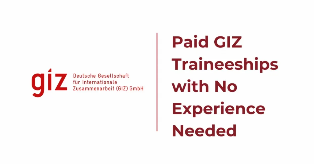 Paid Internship at GIZ With Remote Options (2025–2026) | Apply Now for Fully Supported International Development Internships.